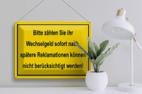 Blechschild Hinweis 40x30cm Bitte zählen Sie Wechselgeld