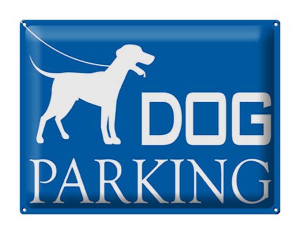 Blechschild Hinweis 40x30cm Dog Parking Hund