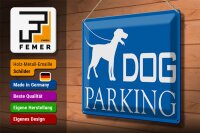 Blechschild Hinweis 40x30cm Dog Parking Hund