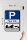 Blechschild Parken 30x40cm Parkplatzschild mit Parkausweis