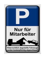 Blechschild Parken 30x40cm Parkplatzschild nur Mitarbeiter