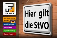 Blechschild Hinweis 40x30cm hier gilt StVO Verkehrsschild