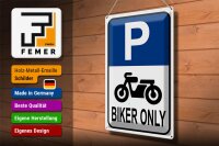 Blechschild Parken 30x40cm Biker only Motorrad