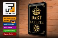 Blechschild Spruch 30x40cm Dart Experte Krone