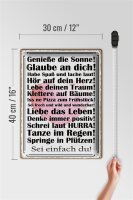 Blechschild Spruch 30x40cm genieße die Sonne sei einfach du