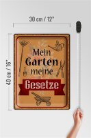 Blechschild Spruch 30x40cm mein Garten meine Gesetze