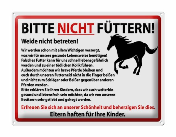 Blechschild Hinweis 40x30cm Bitte nicht füttern Pferde