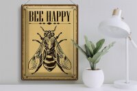 Blechschild Hinweis 30x40cm Bee happy  Biene Honig Imkerei