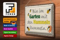Blechschild Spruch 40x30cm bin im Garten Hummeln bummeln