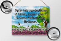 Blechschild Spruch 40x30cm kein Garten 5 Sterne Oase