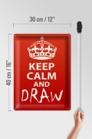 Blechschild Spruch 30x40cm Keep Calm and draw