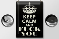Blechschild Spruch 30x40cm Keep Calm and fuck you
