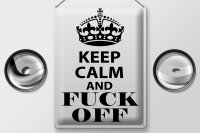 Blechschild Spruch 30x40cm Keep Calm and fuck off