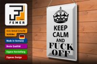 Blechschild Spruch 30x40cm Keep Calm and fuck off