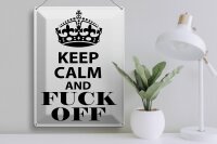 Blechschild Spruch 30x40cm Keep Calm and fuck off