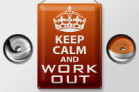 Blechschild Spruch 30x40cm Keep Calm and work out