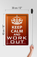 Blechschild Spruch 30x40cm Keep Calm and work out