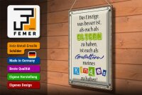 Blechschild Spruch 30x40cm Eltern Großeltern Kinder