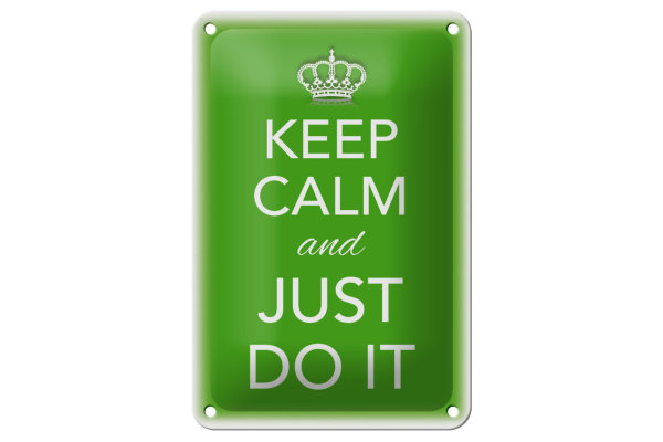 Blechschild Spruch 12x18cm Keep Calm and just do it