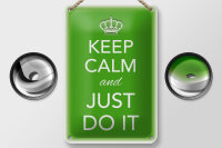 Blechschild Spruch 12x18cm Keep Calm and just do it