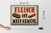 Blechschild Spruch 40x30cm Fleisch ist mein Gemüse Grill