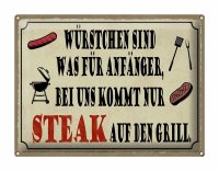 Blechschild Spruch 40x30cm bei uns kommt Steak auf Grill