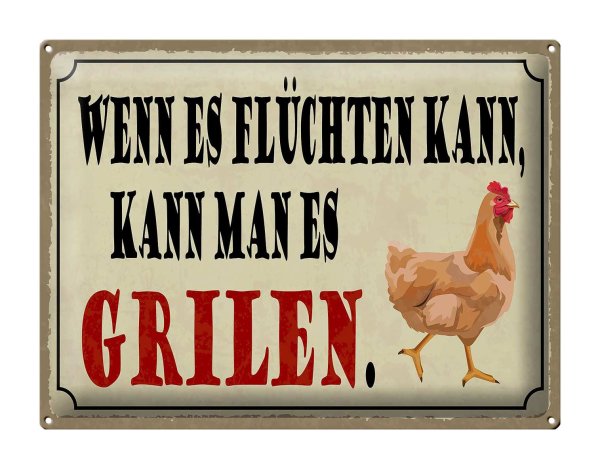 Blechschild Spruch 40x30cm wenn es flüchten kann kann Grill