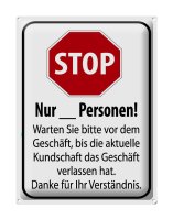 Blechschild Hinweis 30x40cm Stop warten Sie vom...