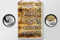 Blechschild Spruch 12x18cm Keep Calm and love music
