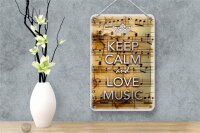 Blechschild Spruch 12x18cm Keep Calm and love music