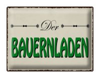 Blechschild Hinweis 40x30cm Bauernladen Hofladen Verkauf