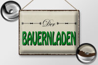 Blechschild Hinweis 40x30cm Bauernladen Hofladen Verkauf