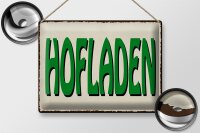 Blechschild Hinweis 40x30cm Hofladen Verkauf