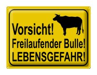 Blechschild Hinweis 40x30cm Vorsicht freilaufender Bulle