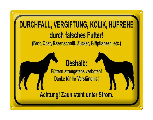 Blechschild Hinweis 40x30cm füttern strengstens verboten