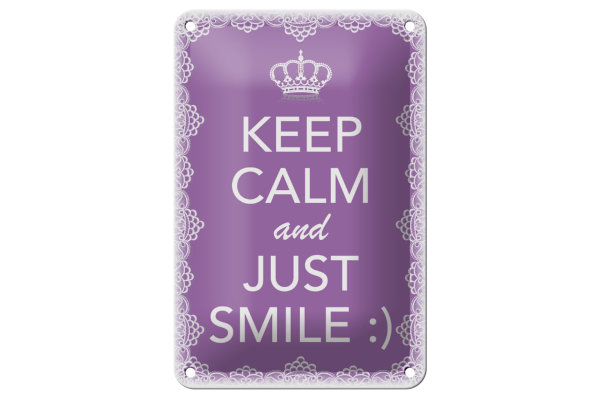 Blechschild Spruch 12x18cm Keep Calm and just smile:)