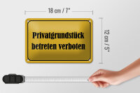 Blechschild Hinweis 18x12cm Privatgrundstück betreten
