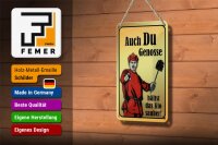 Blechschild Spruch 12x18cm Du Genosse hältst Klo sauber