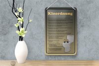 Blechschild Spruch 12x18cm Kloordnung Toilette WC Regeln