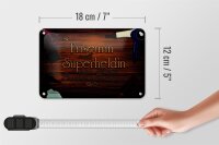 Blechschild Spruch 18x12cm Friseurin Superheldin