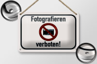 Blechschild Hinweis 18x12cm Fotografieren verboten