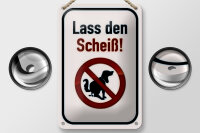 Blechschild Hinweis 12x18cm Hund lass den Scheiß