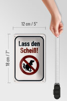 Blechschild Hinweis 12x18cm Hund lass den Scheiß