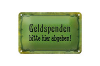 Blechschild Spruch 18x12cm Geldspenden bitte hier abgeben