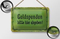 Blechschild Spruch 18x12cm Geldspenden bitte hier abgeben