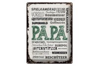 Blechschild Spruch Papa Spielkamerad Beschützer...