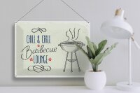 Blechschild Spruch Chill & Chill Barbecue Lounge 40x30cm