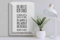 Blechschild Spruch Wohnung hier kein Chaos 30x40cm Geschenk