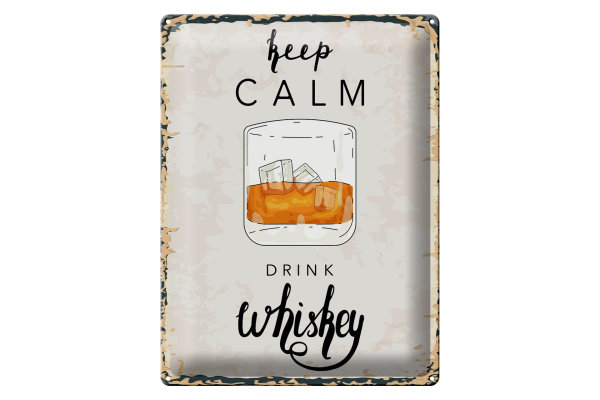 Blechschild Spruch Alkohol Keep Calm Drink Whisky 30x40cm