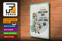 Blechschild Spruch Pinup I´m on the Gin & Tonic Diet 30x40cm